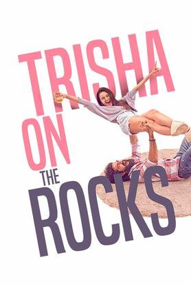 Trisha on the Rocks 2024 HD 720p DVD SCR Full Movie
